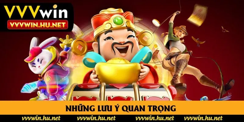 Những lưu ý quan trọng Những lưu ý quan trọng