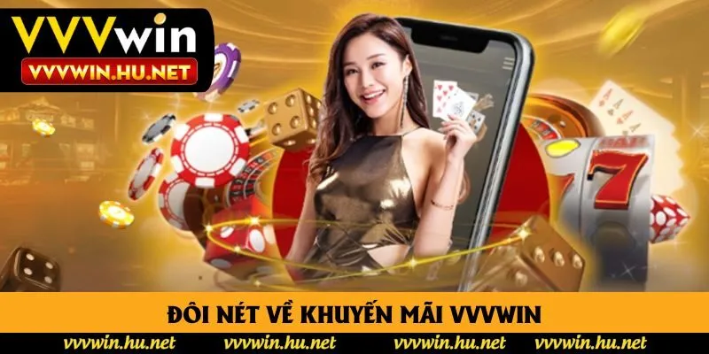 Đôi nét về khuyến mãi Vvvwin Đôi nét về khuyến mãi Vvvwin