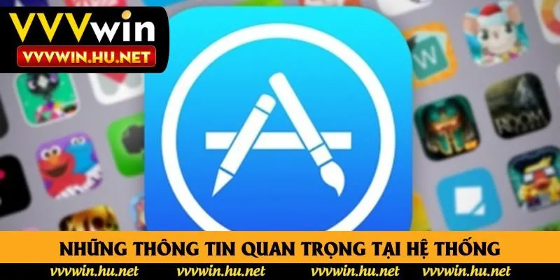 Những thông tin quan trọng tại hệ thống